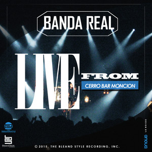 Banda Real Live From Cerro Bar Moncion