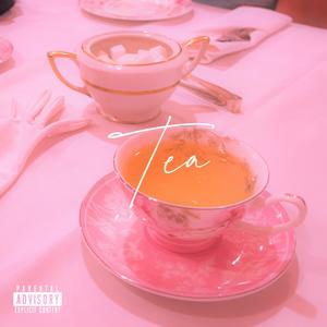 Tea (Explicit)