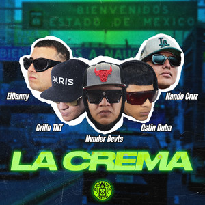 La Crema (Explicit)