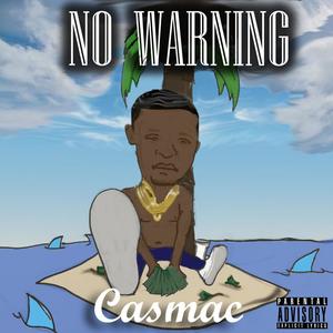 No Warning (Explicit)