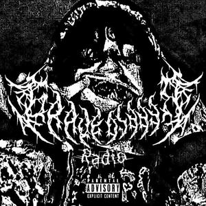 GRAVE DIGGER RADIO (feat. kuyaagui) [Explicit]