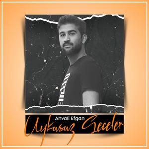 Uykusuz Geceler (feat. Ahvali Efgan)