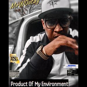 (Prayer) Product Of My Envrionment (Explicit)