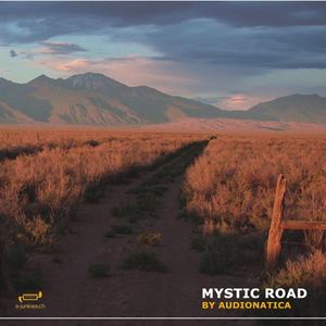 Mystic Road / The Bud