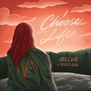 I Choose Life(feat. Speeks Geak)