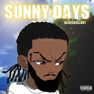 Sunny Days (Deluxe) (Explicit)