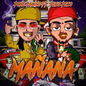 Mañana (feat. Peso Peso) (Explicit)