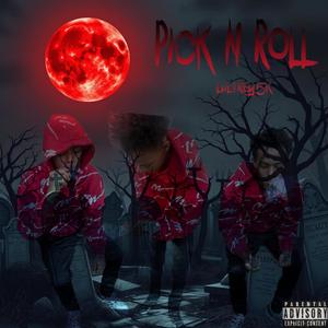 Pick n Roll (Explicit)