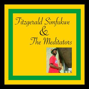 Fitzgerald Simfukwe & The Meditators