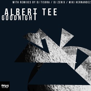 GoodnighT (DJ Zenix Remix)