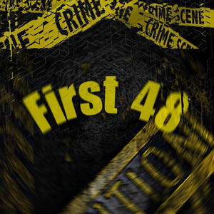 First 48 (feat. Kaine, UPUP Vonnie & RBN Lahardest) [Explicit]