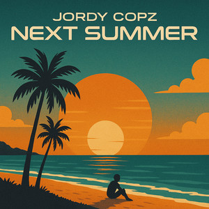 Next Summer (Extended Mix|Explicit)