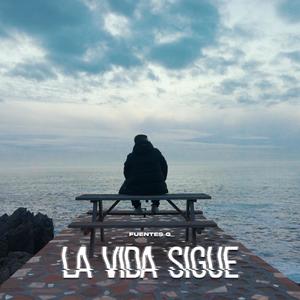 La Vida Sigue (Explicit)