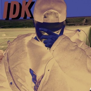 IDK (Explicit)