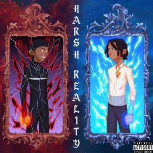 Harsh Reality (Explicit)