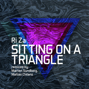 Sitting on a Triangle (Marten Sundberg Remix)