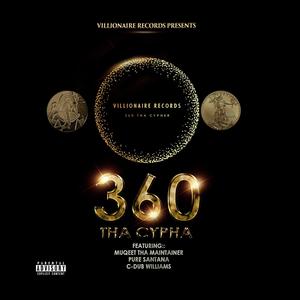 360 THA Cypha (Explicit)