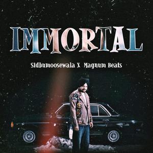IMMORTAL (Explicit)