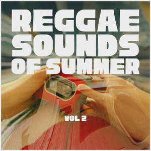 Reggae Sounds Of Summer, Vol. 2