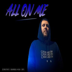 All On Me (Explicit)