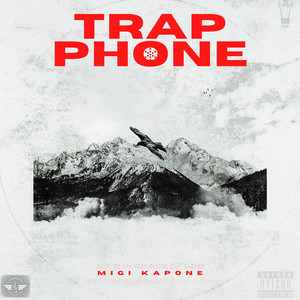 Trap Phone (Explicit)