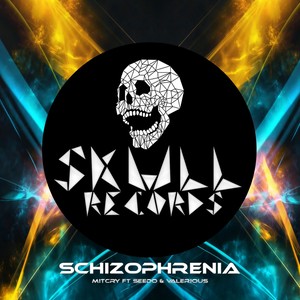Schizophrenia (Original Mix)