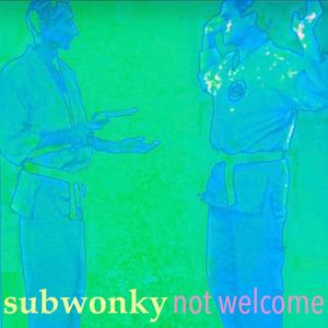 not welcome (Radio Edit)