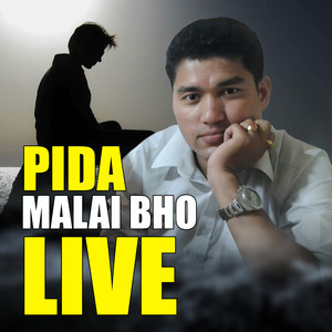 PIDA MALAI BHO LIVE