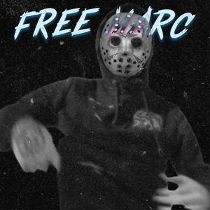 Free Marc (Explicit)