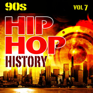 Hip Hop History Vol.7 - The 90s