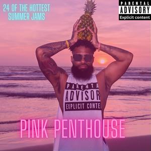 Pink Penthouse (Explicit)