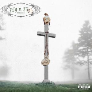 Fly N High (Explicit)