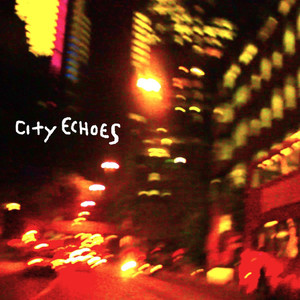 City Echoes