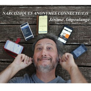 Narcissiques anonymes connecte(e)s [Explicit]