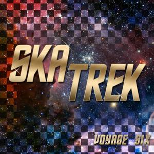 Ska Trek, Voyage Six