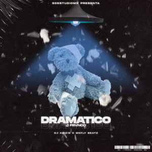 Dramático (Explicit)