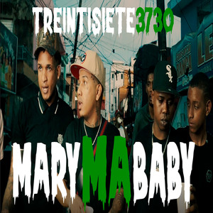 Mary Ma Baby (Explicit)