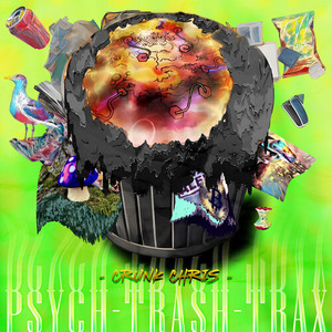 Psych-Trash-Trax (Explicit)