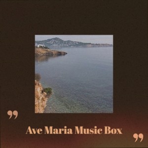 Ave Maria Music Box