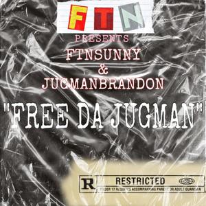 Free Da Jugman (Explicit)