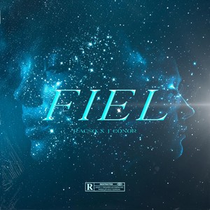 Fiel (Explicit)