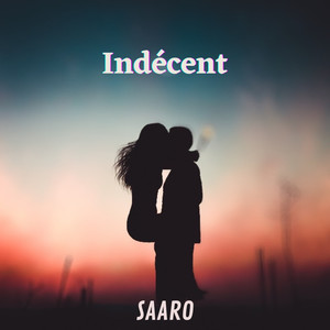 Indécent (Explicit)