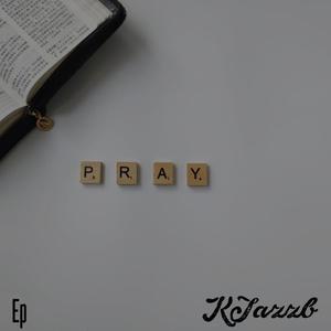 Kjazzb - Pray (feat. Bmonice remix)