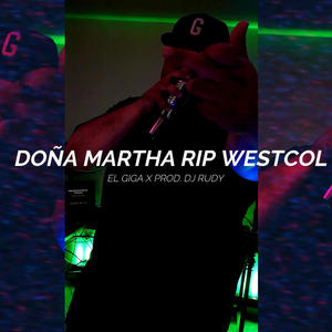 Doña Martha Rip Westcol (Explicit)