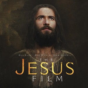 The Jesus Film (From "The Jesus Film Soundtrack")