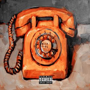 Call Your Phone (Explicit)