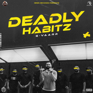 Deadly Habitz (Explicit)