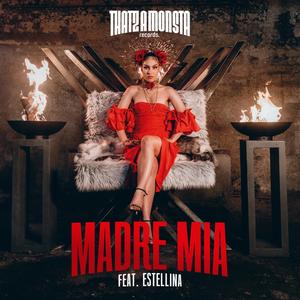 MADRE MIA (feat. Estellina)