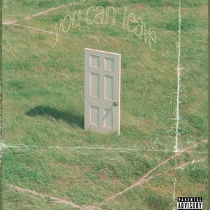 You can leave (feat. Swamp) (Explicit)