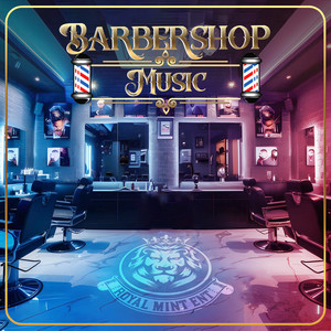 Barbershop Music (Explicit)
